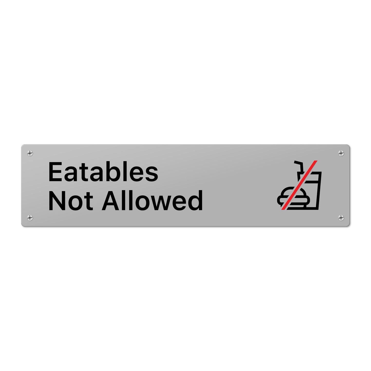Eatables Not Allowed
