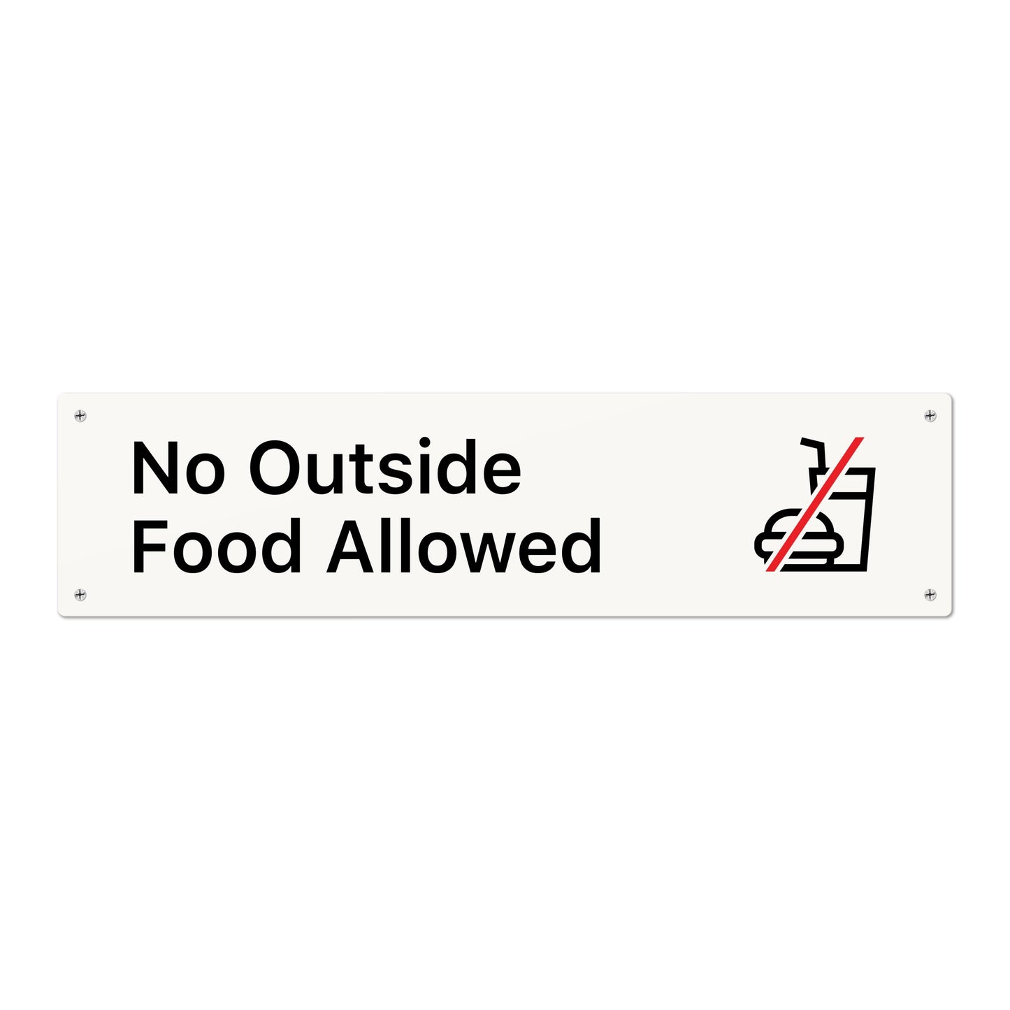 No Outside Food Allowed