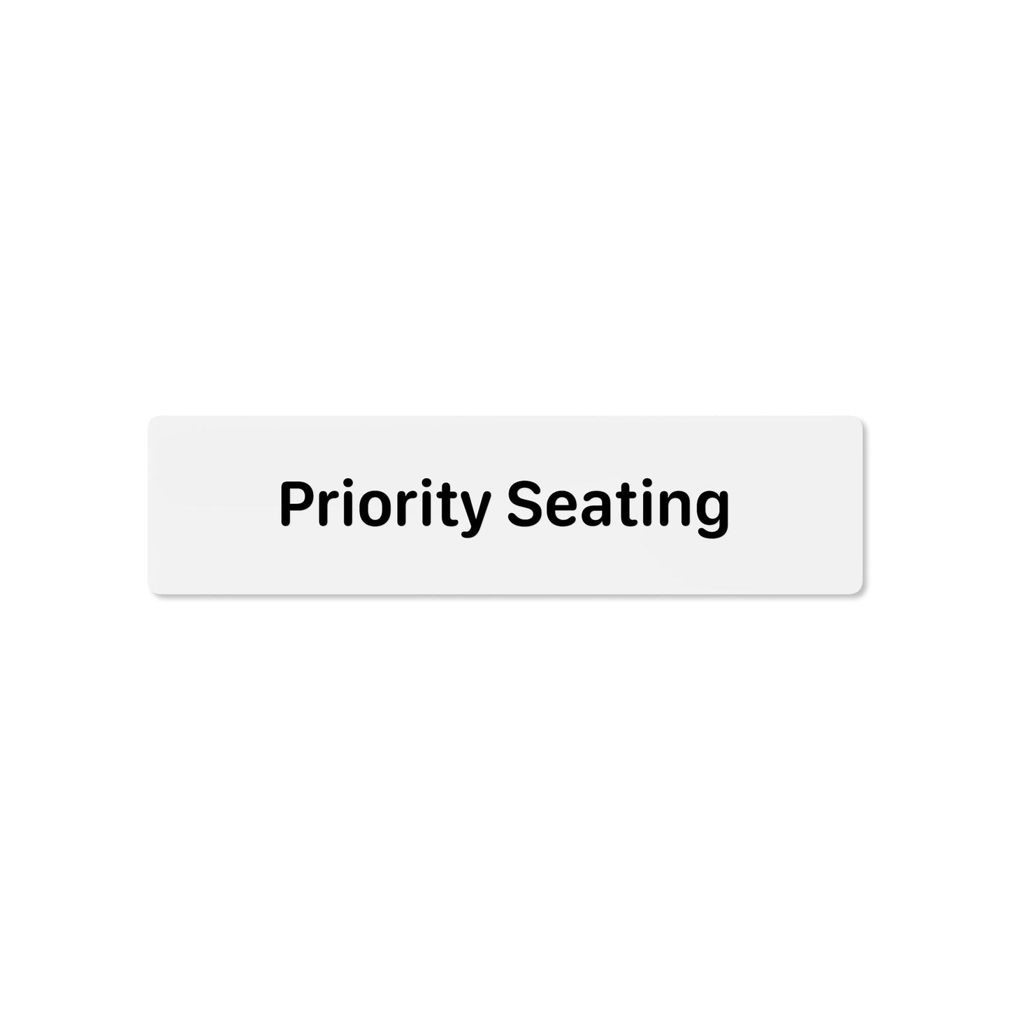 Priority Seating