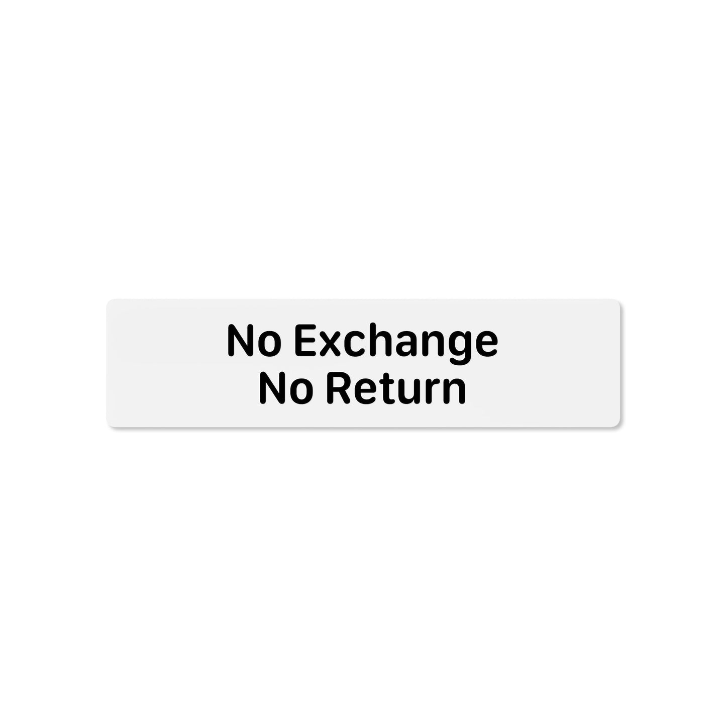 No Exchange No Return